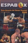 ESPABOX, GUÍA-ANUARIO DEL BOXEO ESPAÑOL 2006