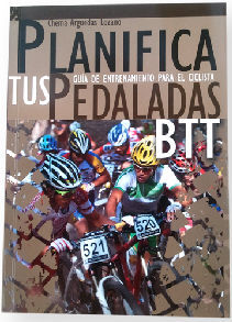 PLANIFICA TUS PEDALADAS BTT: GUÍA DE ENTRENAMIENTO PARA EL CICLISTA