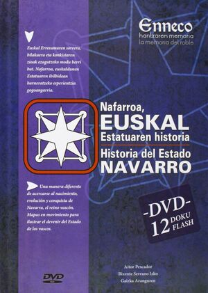 NAFARROA, EUSKAR ESTATUAREN HISTORIA = HISTORIA DEL ESTADO NAVARRO