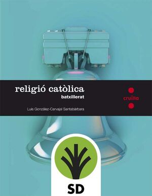 CRD ALUMNE. RELIGIÓ CATÒLICA. BATXILLERAT