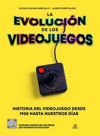 LA EVOLUCIÓN DE LOS VIDEOJUEGOS