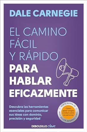 CAMINO FACIL Y RAPIDO PARA HABLAR EFICAZ