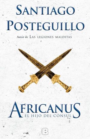 AFRICANUS. EL HIJO DEL CóNSUL