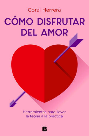 CÓMO DISFRUTAR DEL AMOR