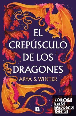 EL CREPÚSCULO DE LOS DRAGONES
