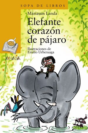 ELEFANTE CORAZON DE PAJARO  RECOMENDAMOS SEIS AÑOS