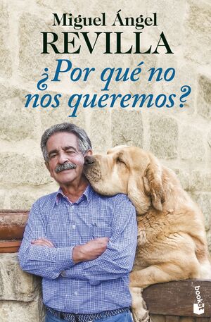 ¿POR QUÉ NO NOS QUEREMOS?