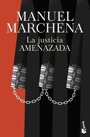 LA JUSTICIA AMENAZADA