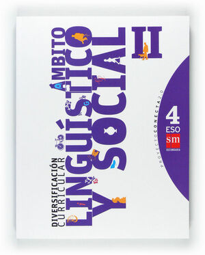 LIR ALUMNO: DIVERSIFICACIÓN CURRICULAR, ÁMBITO LINGÜÍSTICO Y SOCIAL II. 4 ESO. C