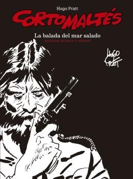 CORTO MALTES. LA BALADA DEL MAR SALADO