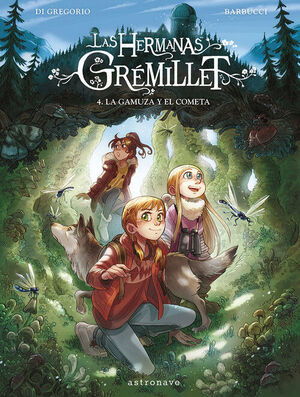 AS HERMANAS GREMILLET 4 LA GAMUZA Y EL COMETA