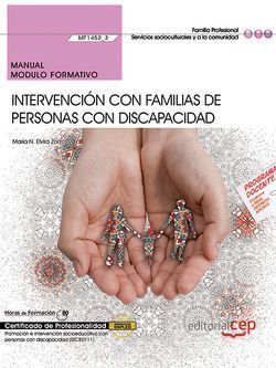 MANUAL. INTERVENCIóN CON FAMILIAS DE PERSONAS CON DISCAPACIDAD (M