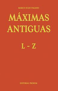 MÁXIMAS ANTIGUAS: L ? Z