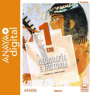 GEOGRAFÍA E HISTORIA 1. ESO. ANAYA + DIGITAL.