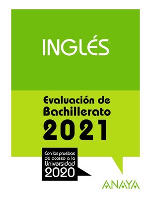 2021 INGLÉS EVALUACIÓN DE BACHILLERATO