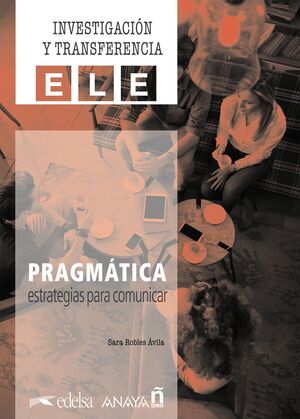 PRAGMÁTICA. ESTRATEGIAS PARA COMUNICAR