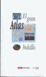 EL GRAN ATLAS DE BOLSILLO