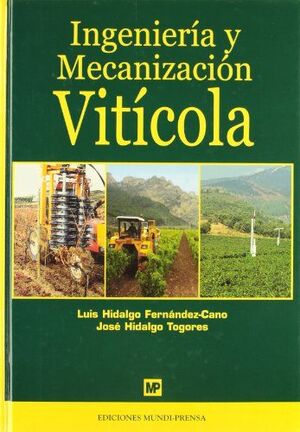 INGENIERÍA Y MECANIZACIÓN VITÍCOLA