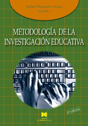 METODOLOGÍA DE LA INVESTIGACIÓN EDUCATIVA