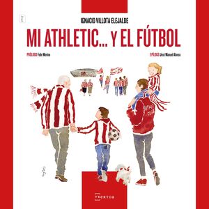 MI ATHLETIC Y EL FUTBOL