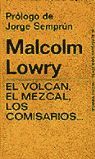 EL VOLCAN, EL MEZCAL, LOS COMISARIOS ...