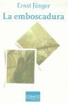 EMBOSCADURA, LA