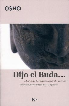 DIJO EL BUDA