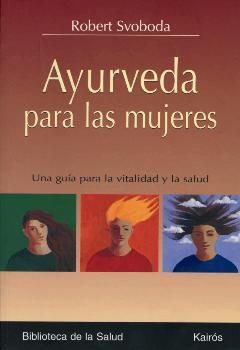 AYURVEDA PARA LAS MUJERES