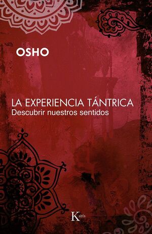 LA EXPERIENCIA TÁNTRICA