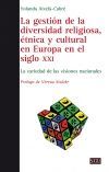 LA GESTION DE LA DIVERSIDAD RELIGIOSA, ETNICA Y CULTURAL EN EUROP