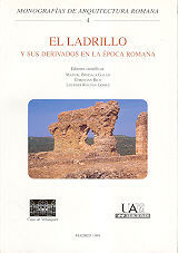EL LADRILLO Y SUS DERIVADOS EN LA ÉPOCA ROMANA