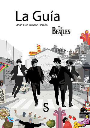 LA GUÍ?A THE BEATLES