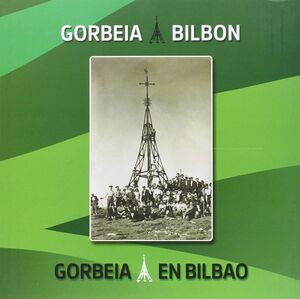 GORBEIA BILBON = GORBEIA EN BILBAO