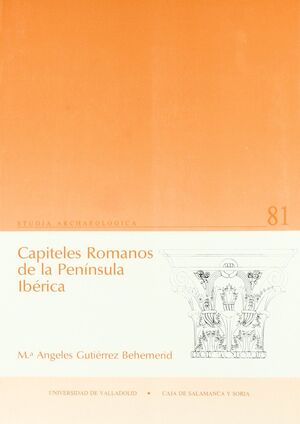 CAPITELES ROMANOS DE LA PENINSULA IBERICA Nº 81