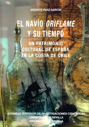 EL NAVÍO ORIFLAME Y SU TIEMPO. UN PATRIMONIO CULTURAL DE ESPAÑA EN LA COSTA DE C