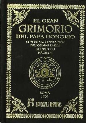 EL GRAN GRIMORIO DEL PAPA HONORIO