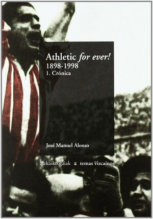 ATHLETIC FOR EVER 1898-1998