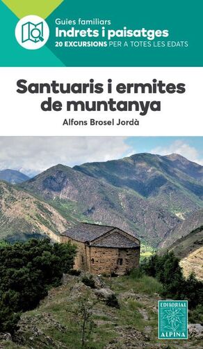 SANTUARIS DE MUNTANYA -ALPINA