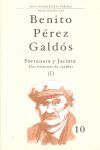 FORTUNATA Y JACINTA 1 ; DOS HISTORIAS DE CASADAS