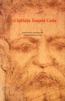 ASÍ HABLABA JOAQUÍN COSTA