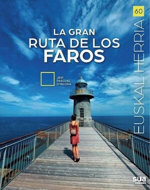 GRAN RUTA DE LOS FAROS, LA