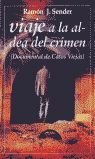 VIAJE A LA ALDEA DEL CRIMEN