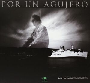 POR UN AGUJERO