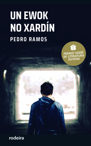 UN EWOK NO XARDÍN: PREMIO EDEBÉ DE LITERATURA JUVENIL