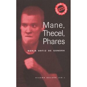 MANE, THECEL, PHARES.