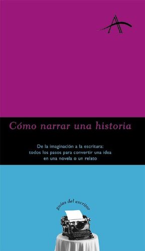 COMO NARRAR UNA HISTORIA ALBA