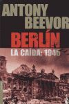 BERLÍN. LA CAÍDA: 1945