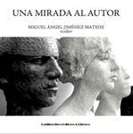 UN MIRADA AL AUTOR