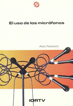 EL USO DE LOS MICRÓFONOS