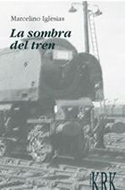 LA SOMBRA DEL TREN